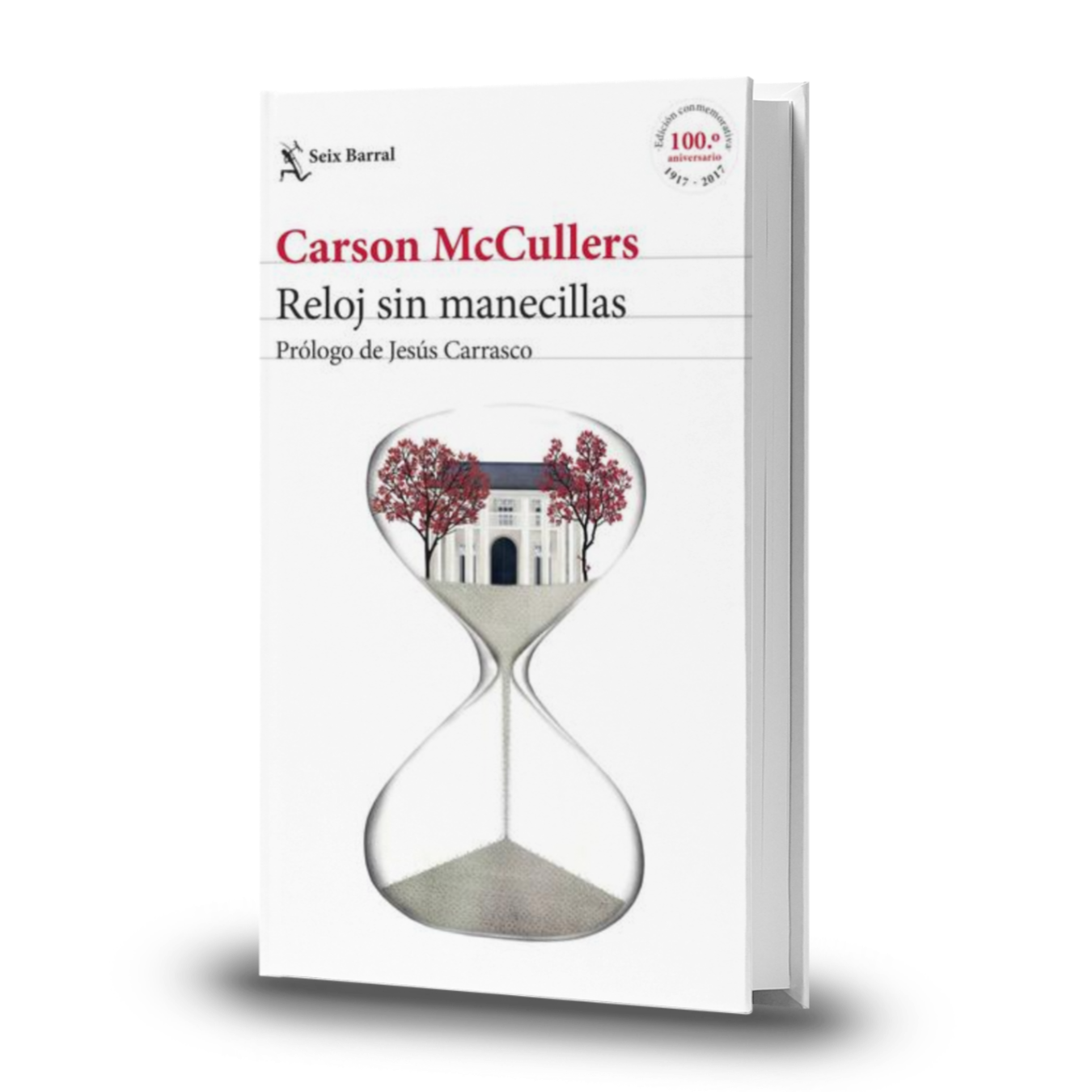 Reloj Sin Manecillas - Carson Mccullers