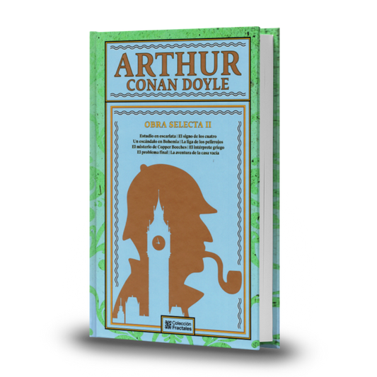 Arthur Conan Doyle. Obra Selecta Vol. 2