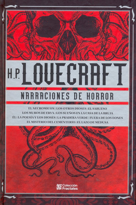 H.P. Lovecraft. Narraciones De Horror - H.P. Lovecraft (Howard Phillips Lovecraft)