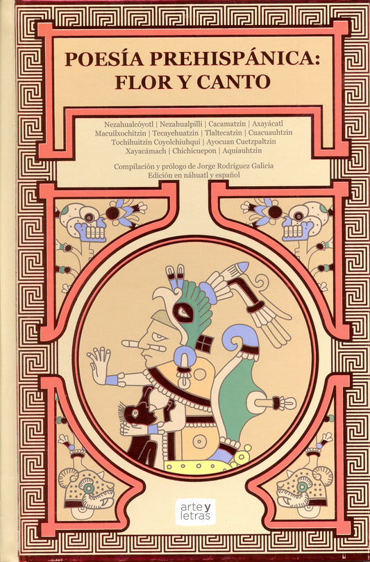 Poesía Prehispánica. Flor Y Canto - Varios