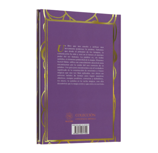 La Palabra Es Tu Varita Mágica - Florence Scovel Shinn