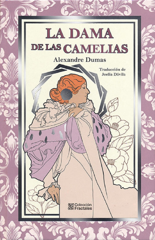 La Dama De Las Camelias - Alexandre Dumas