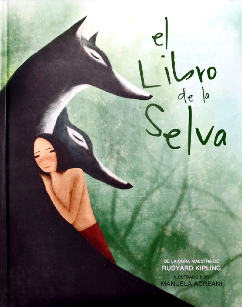 El Libro De La Selva - Rudyard Kipling