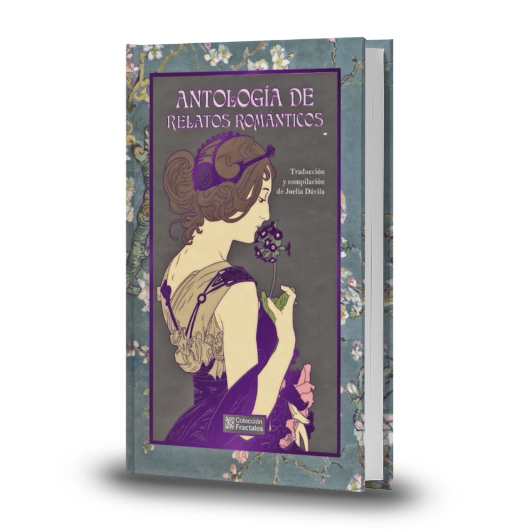 Antología De Relatos Románticos - Joelia Dávila