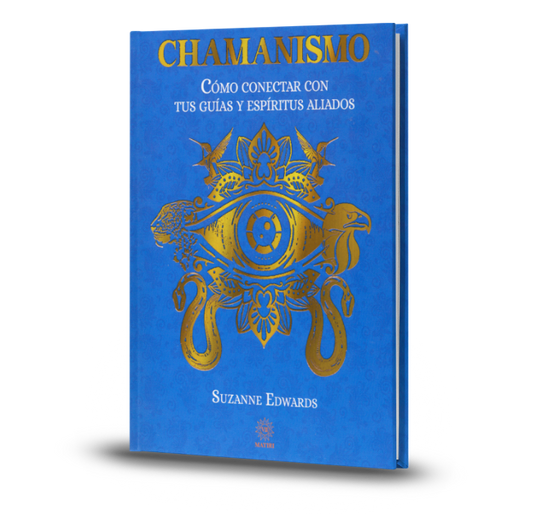Chamanismo. Cómo Conectar Con Tus Guías Y Espíritus Aliados - Suzanne Edwards