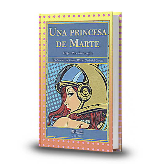 Una Princesa De Marte - Edgar Rice Burroughs