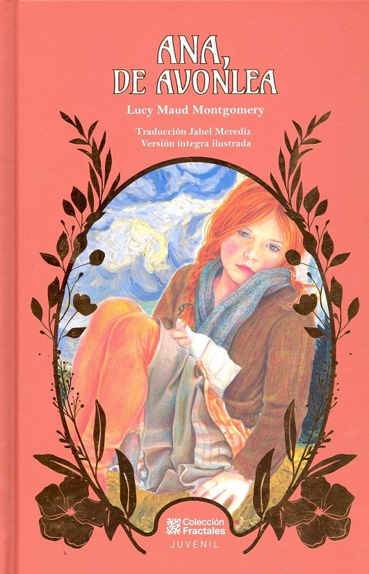 Ana, De Avonlea (Versión Íntegra Ilustrada) - Lucy Maud Montgomery