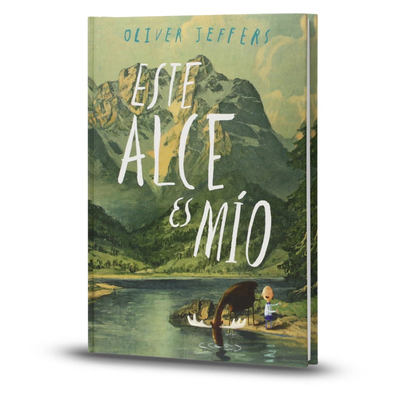 Este Alce Es Mio - Oliver Jeffers