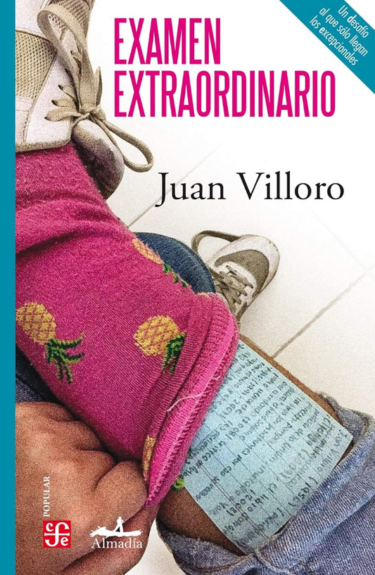 Examen Extraordinario - Juan Villoro