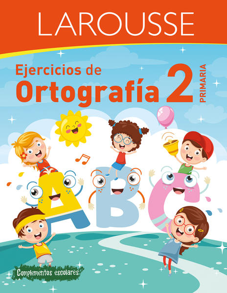 Ejercicios De Ortografia. Primaria 2