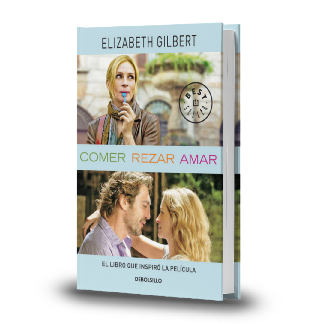Comer, Rezar, Amar - Elizabeth Gilbert