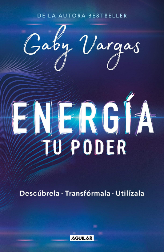 Energía Tu Poder - Gaby Vargas