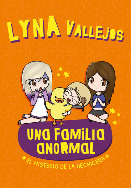 Una Familia Anormal. El Misterio De La Hechicera - Lyna Vallejos