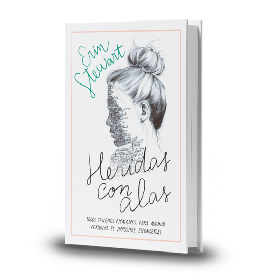 Heridas Con Alas - Erin Stewart