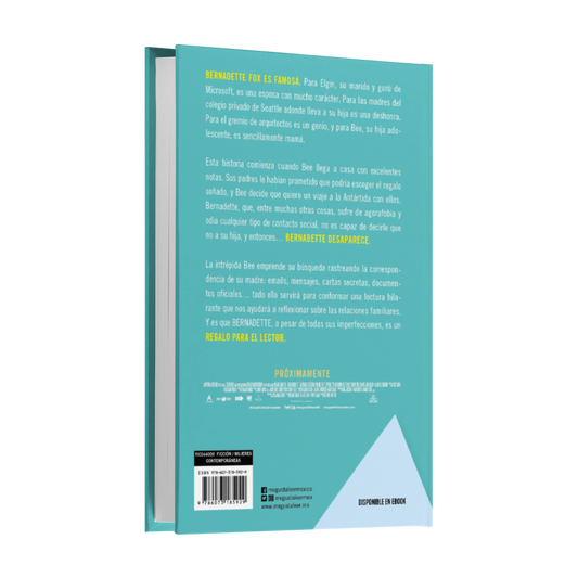 ¿Dónde Estás, Bernadette? - Maria Semple