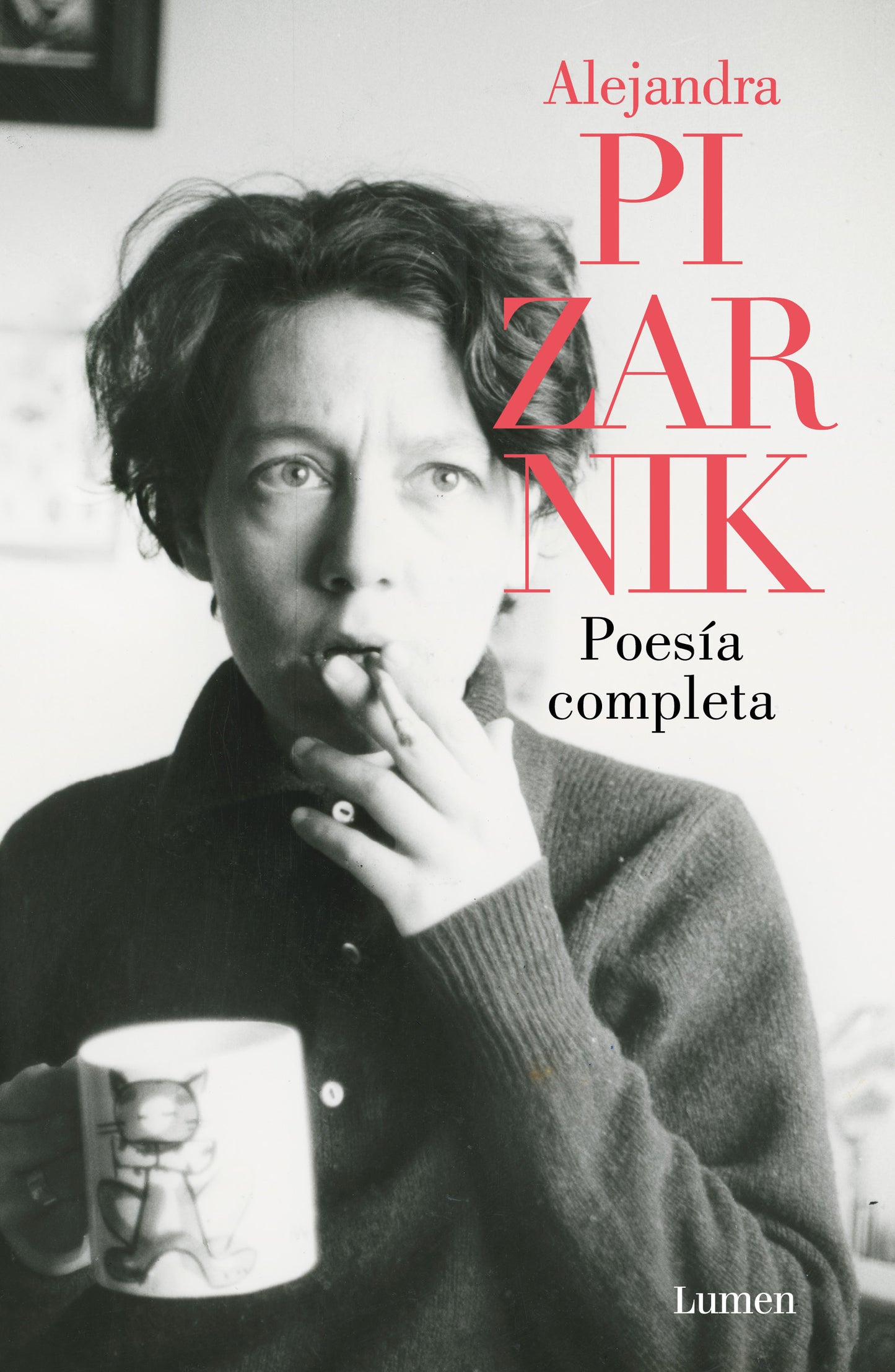 Poesía Completa - Alejandra Pizarnik