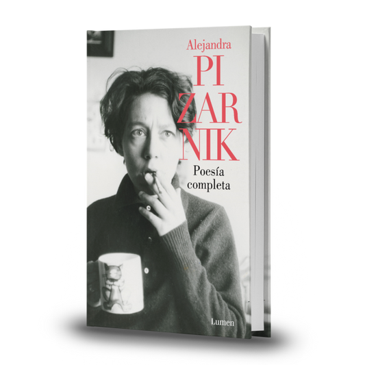 Poesía Completa - Alejandra Pizarnik