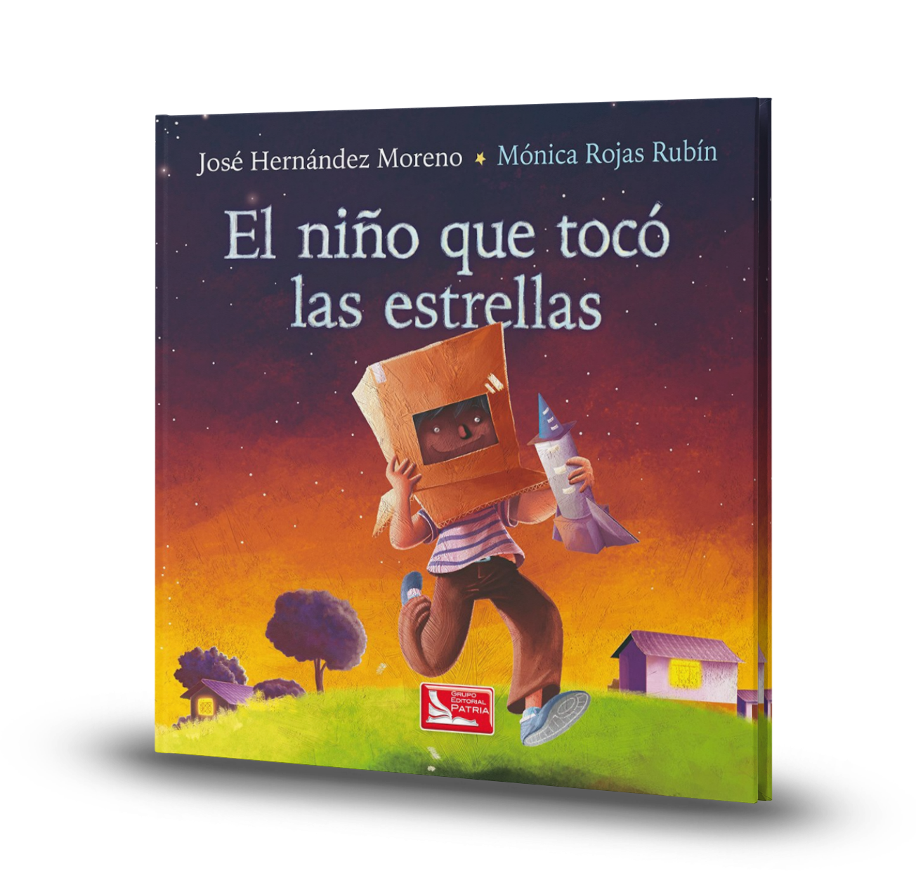El Niño Que Tocó Las Estrellas - José Hernández / Mónica Rojas