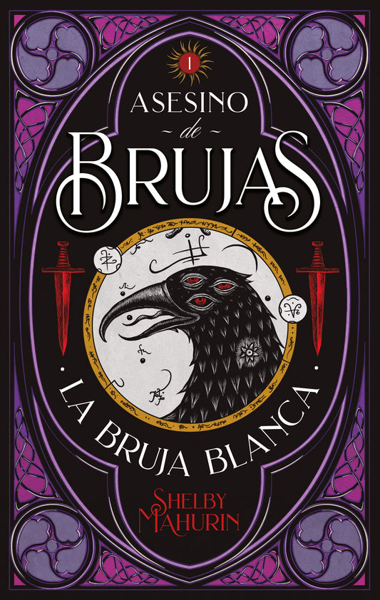 La Bruja Blanca. Asesino De Brujas 1 - Shelby Mahurin