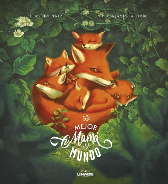 La Mejor Mamá Del Mundo - Sebastien Perez