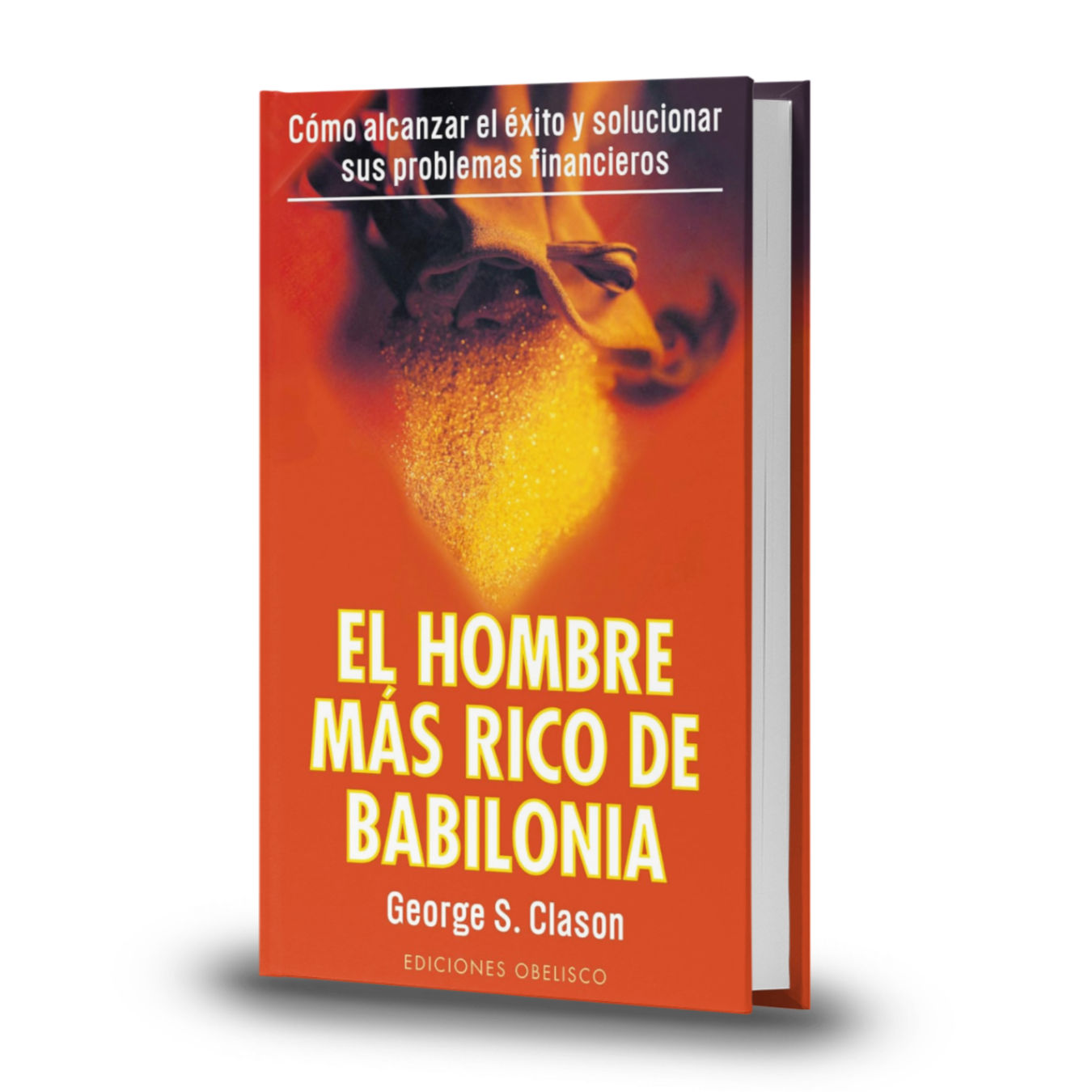 El hombre más rico de Babilonia - George S. Clason