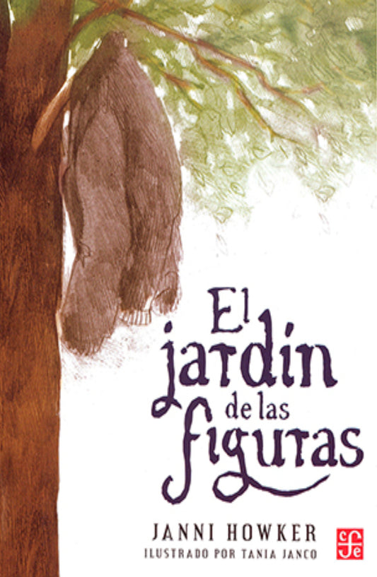 El Jardín De Las Figuras - Janni Howker