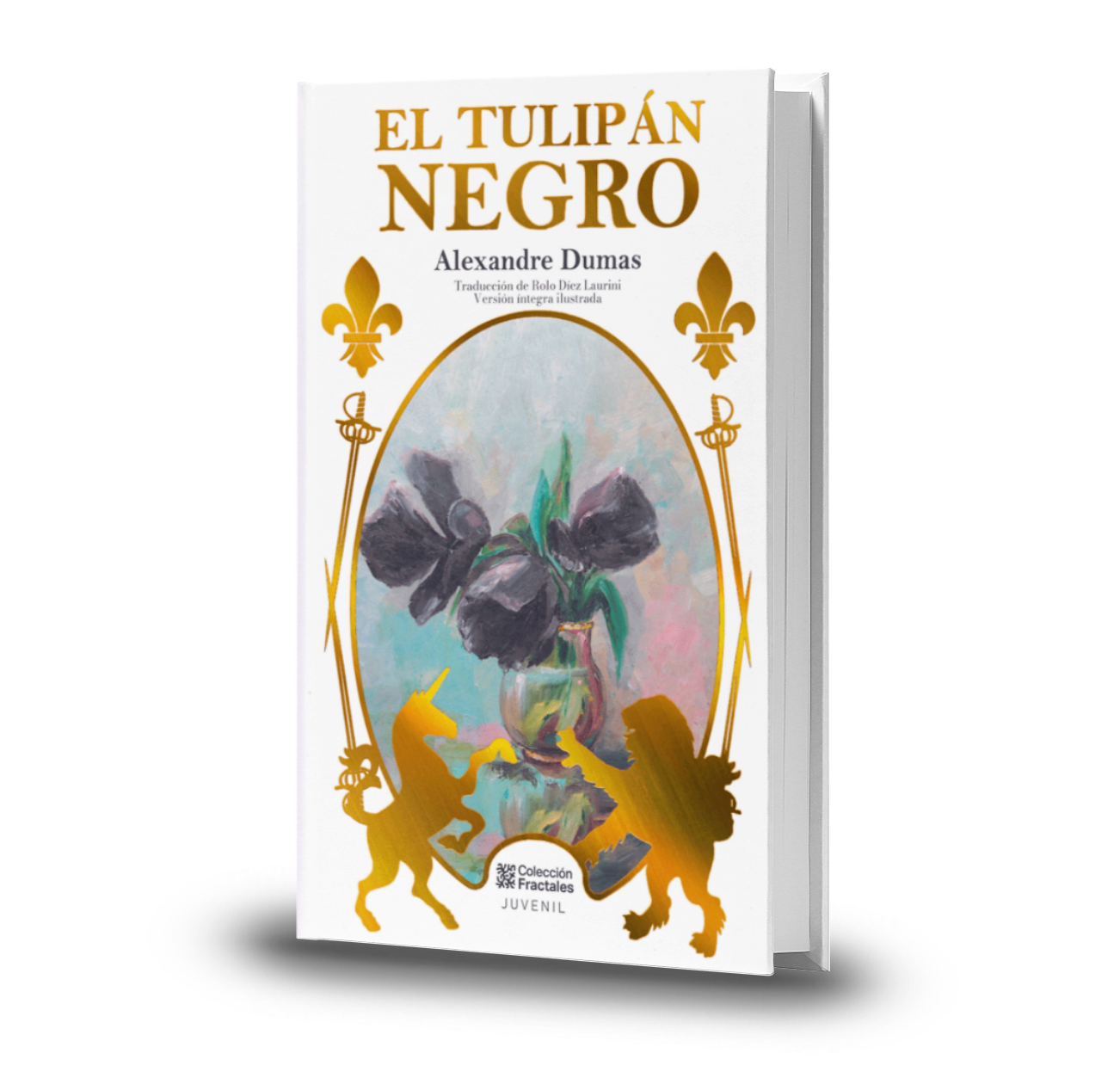 El Libro Total. El tulipán negro. Alejandro Dumas (Padre)