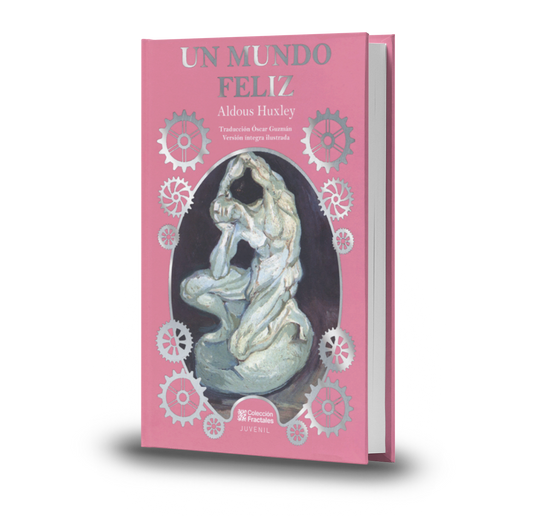 Un Mundo Feliz - Aldous Huxley