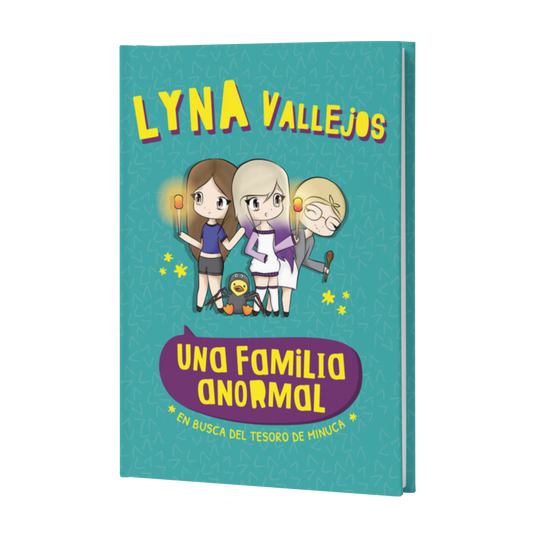 Una Familia Anormal. En Busca Del Tesoro De Minuca - Lyna Vallejos