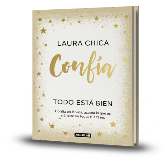 Confía. Todo Está Bien - Laura Chica