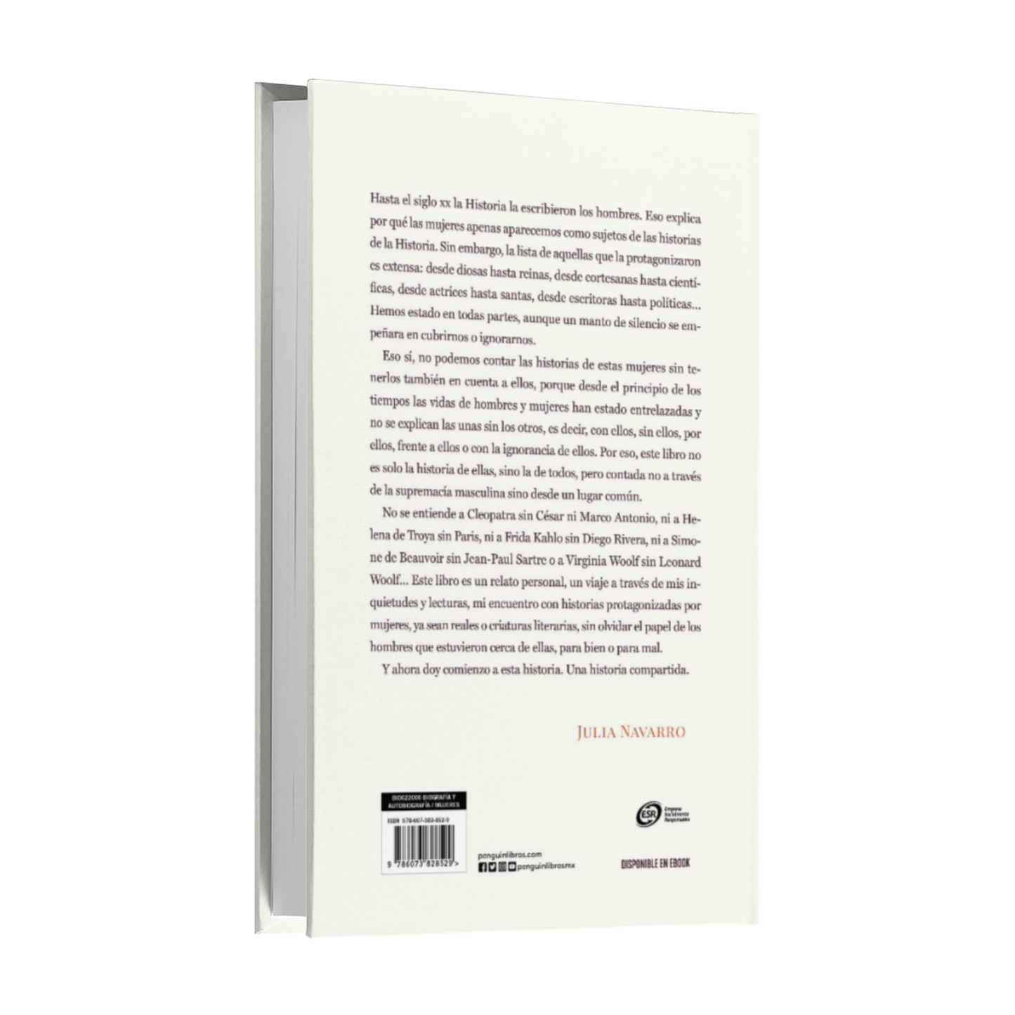 Una Historia Compartida. Con Ellos, Sin Ellos, Por Ellos, Frente A Ellos - Julia Navarro