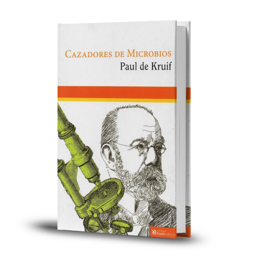 Cazadores De Microbios - Paul De Kruif
