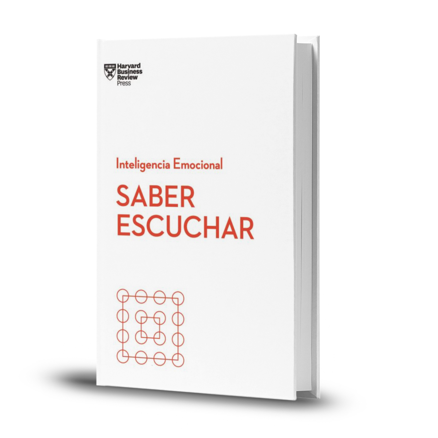 Saber Escuchar - Harvard Business Review