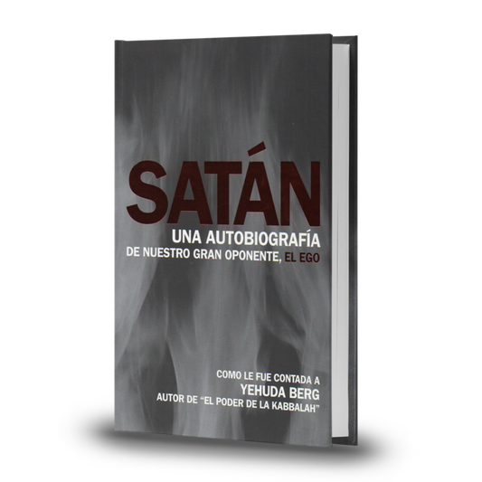 Satán. Una Autobiografía De Nuestro Gran Oponente El Ego - Yehuda Berg