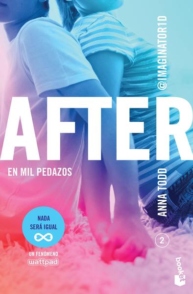 After - En Mil Pedazos / Volumen 2 - Anna Todd