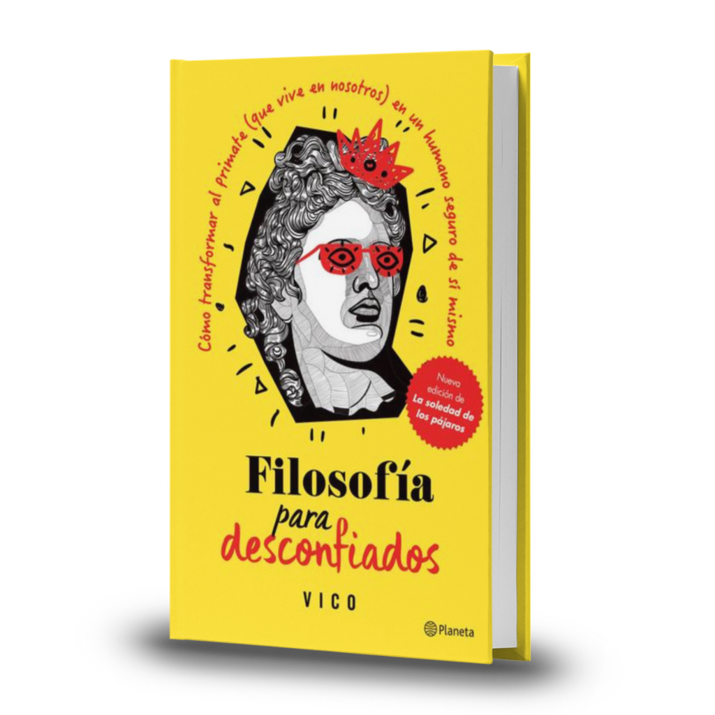 Filosofía Para Desconfiados - David Pastor Vico