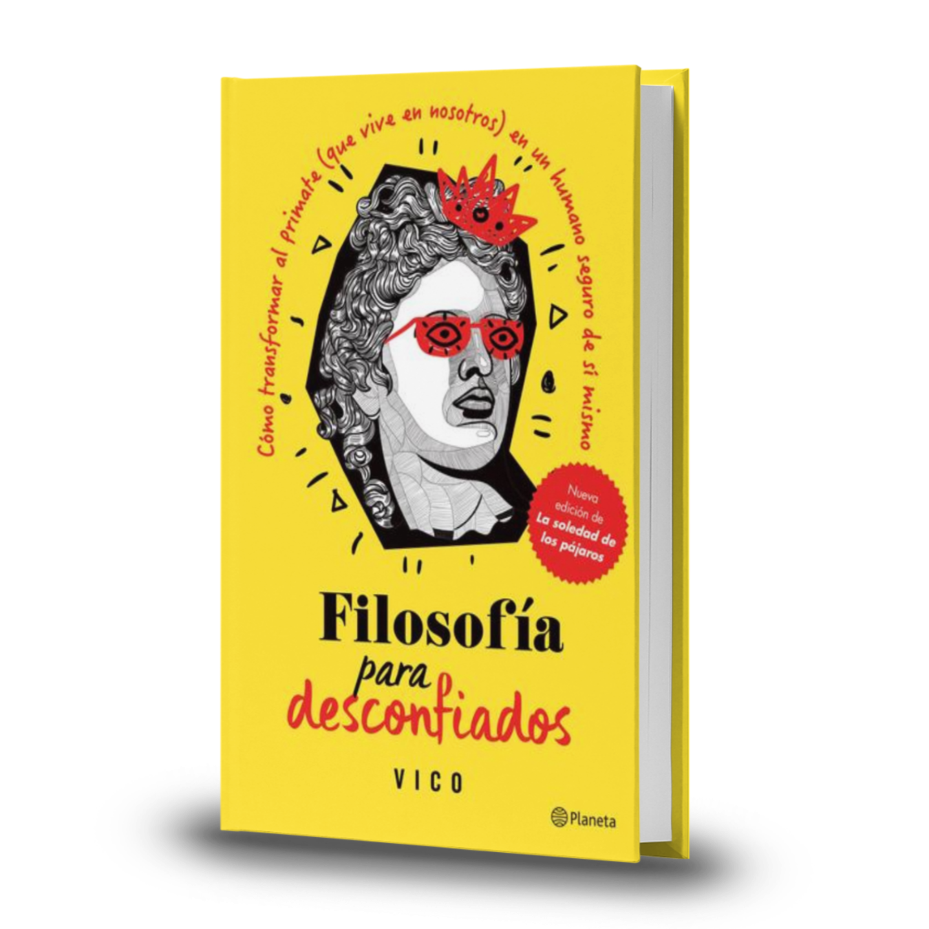 Filosofía Para Desconfiados - David Pastor Vico