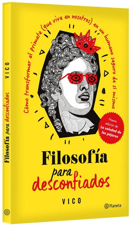 Filosofía Para Desconfiados - David Pastor Vico