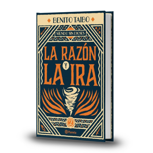La Razón Y La Ira - Benito Taibo