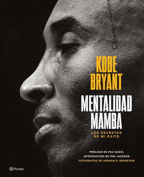 Mentalidad Mamba - Kobe Bryant