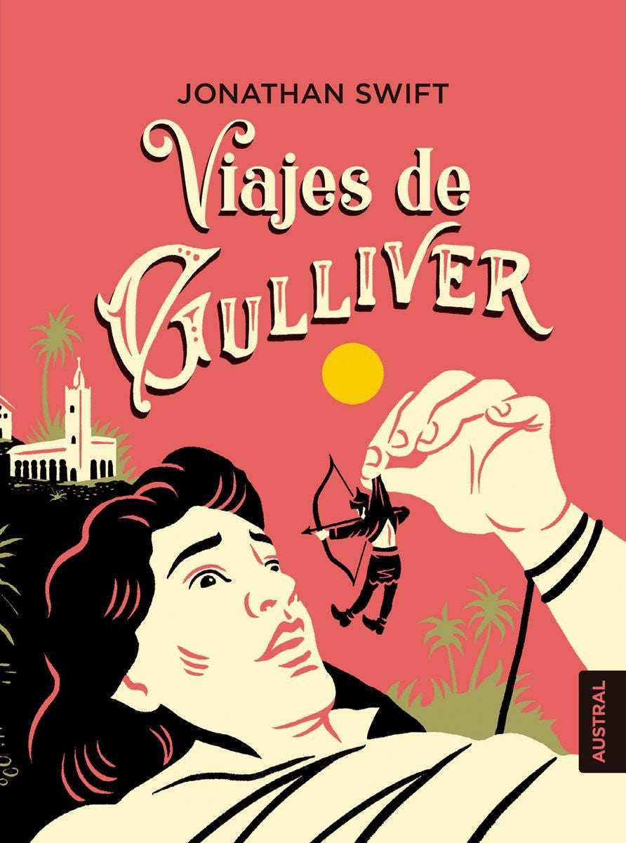 Viajes De Gulliver - Jonathan Swift