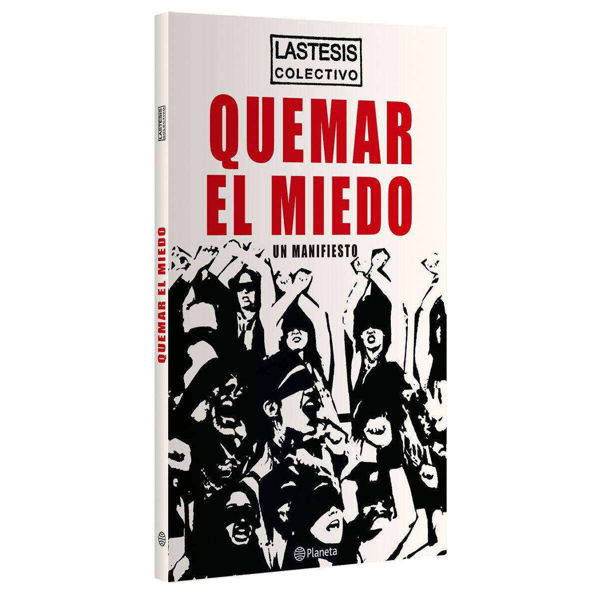 Quemar El Miedo - Sibila Sotomayor Van Rysseghem