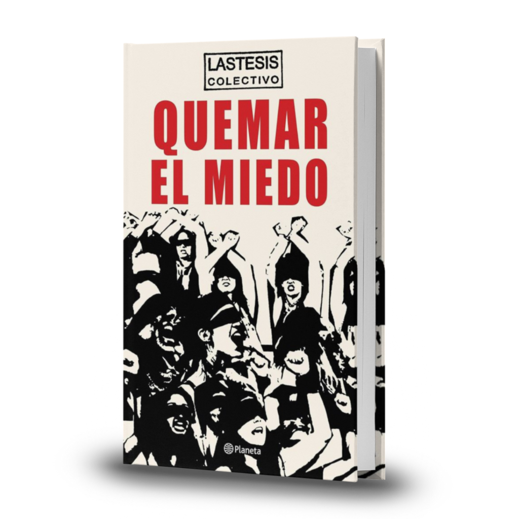 Quemar El Miedo - Sibila Sotomayor Van Rysseghem