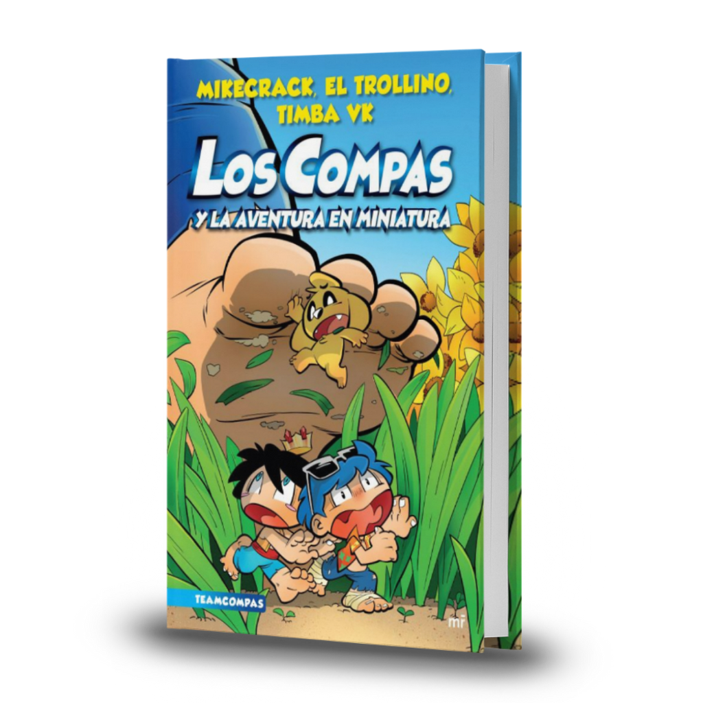 Compas 8. Los Compas Y La Aventura En Miniatura - Mikecrack