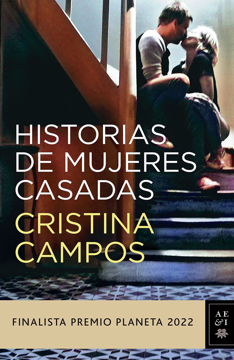 Historias De Mujeres Casadas - Cristina Campos