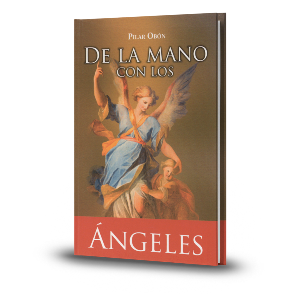 De la mano con los ángeles - Pilar Obón