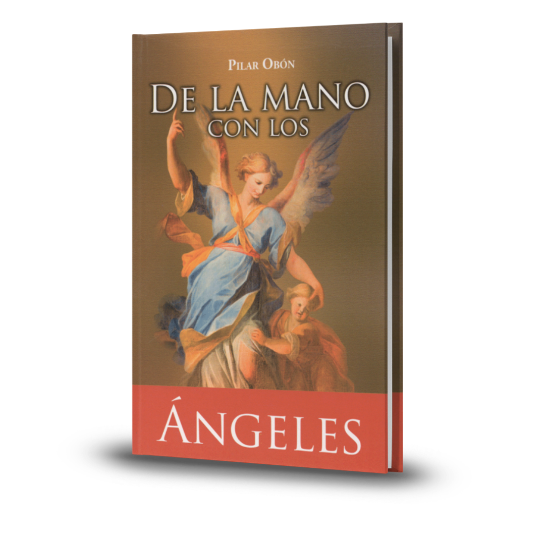 De la mano con los ángeles - Pilar Obón