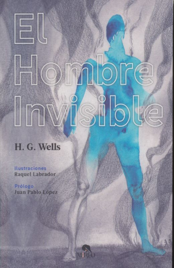 El Hombre Invisible - H. G. Wells (Herbert George Wells)