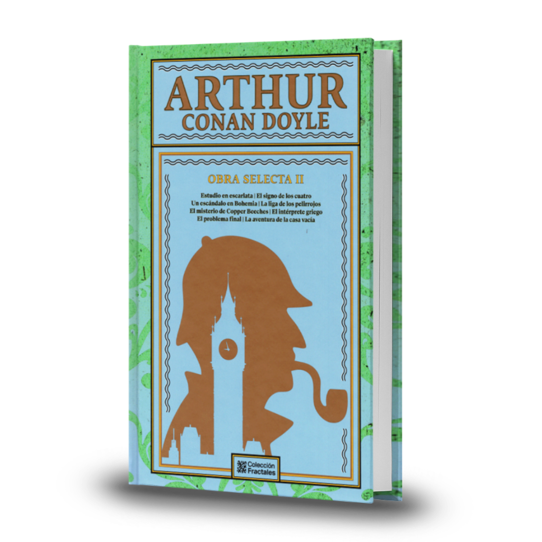 Arthur Conan Doyle. Obra Selecta Vol. 2