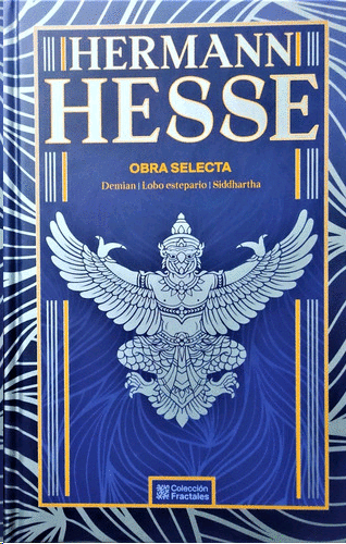 Hermann Hesse. Obra Selecta